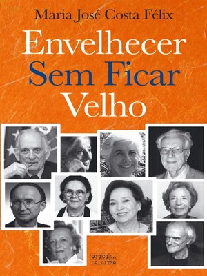 cover image of Envelhecer Sem Ficar Velho